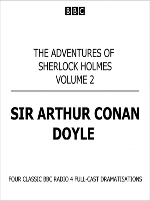 Title details for The Adventures of Sherlock Holmes Volume Two by Sir Arthur Conan Doyle - Wait list